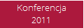 Konferencja
2011